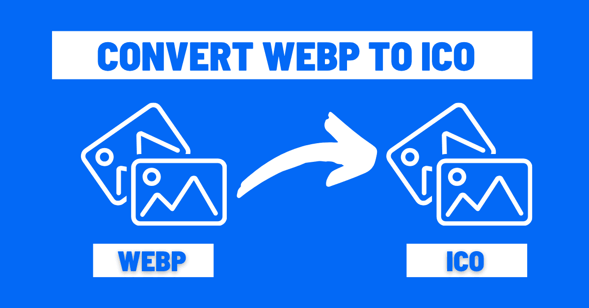 WEBP to ICO Converter - Convert WEBP images to ICO format online